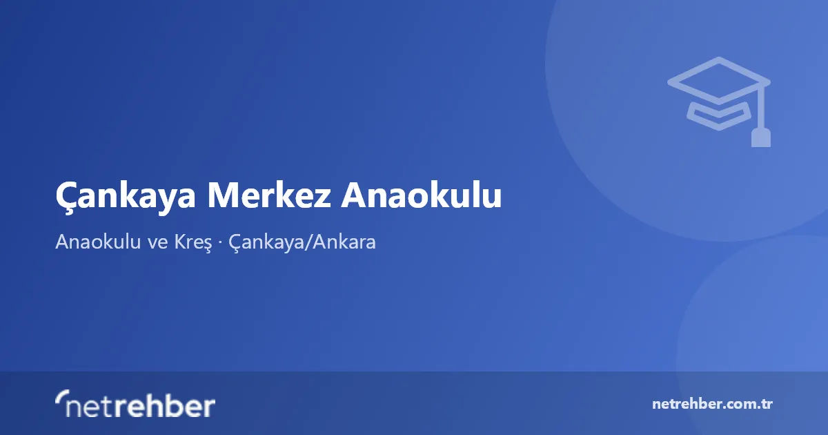 Çankaya Merkez Anaokulu kapak görseli