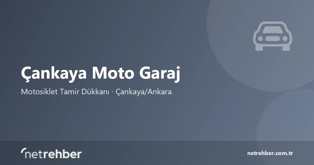 Çankaya Moto Garaj kapak görseli