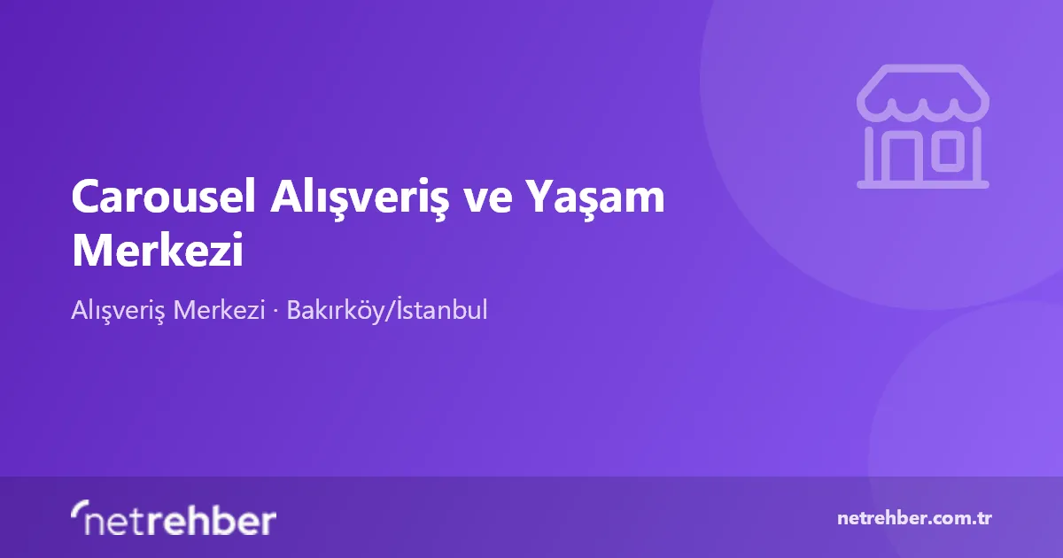 Carousel Alışveriş ve Yaşam Merkezi kapak görseli