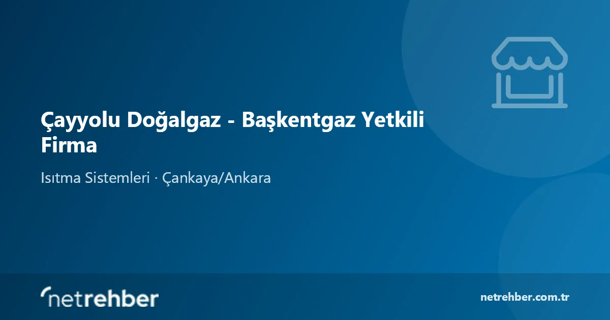 Çayyolu Doğalgaz - Başkentgaz Yetkili Firma kapak görseli