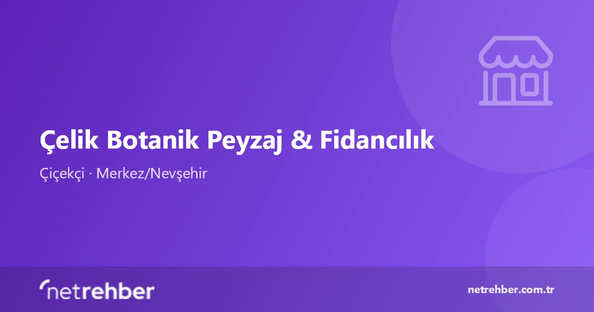 Çelik Botanik Peyzaj & Fidancılık kapak görseli