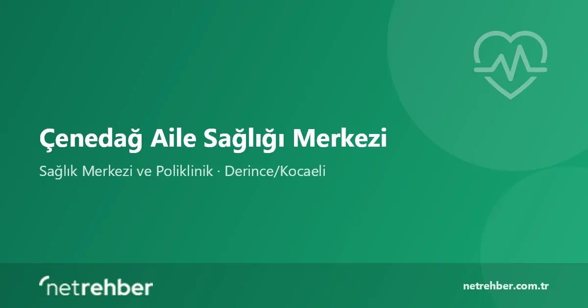 Çenedağ Aile Sağlığı Merkezi kapak görseli