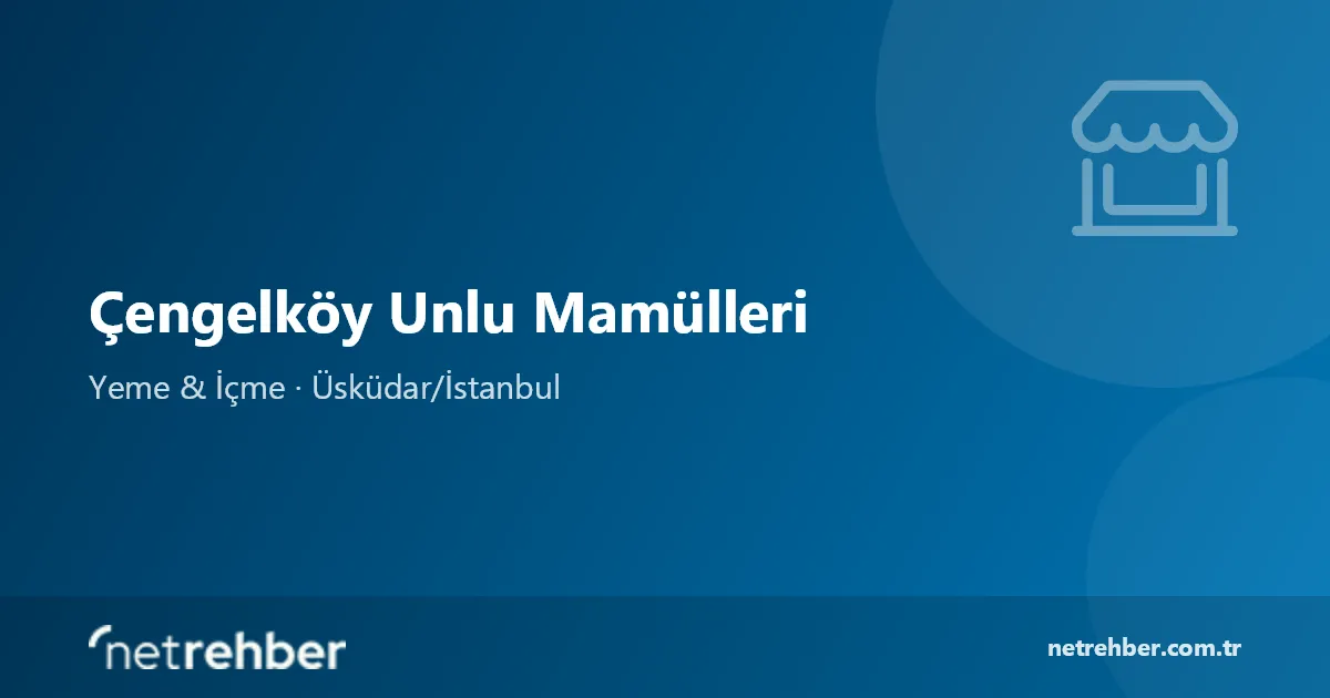 Çengelköy Unlu Mamülleri kapak görseli
