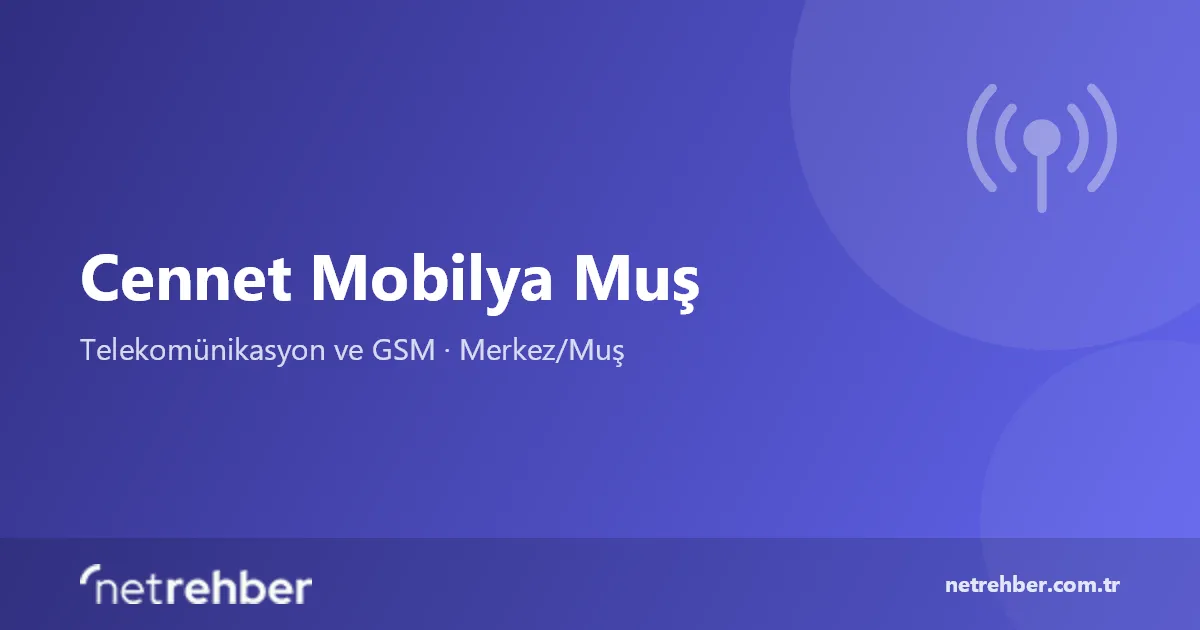 Cennet Mobilya Muş kapak görseli
