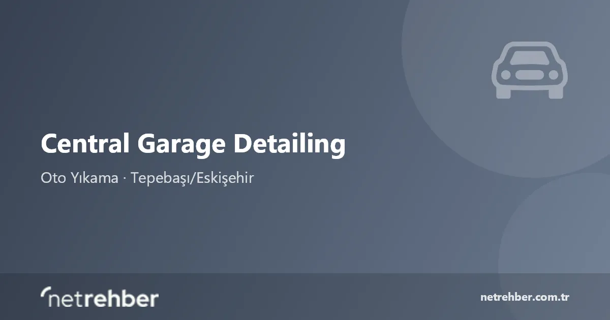 Central Garage Detailing kapak görseli
