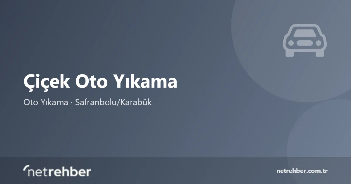 Çiçek Oto Yıkama kapak görseli