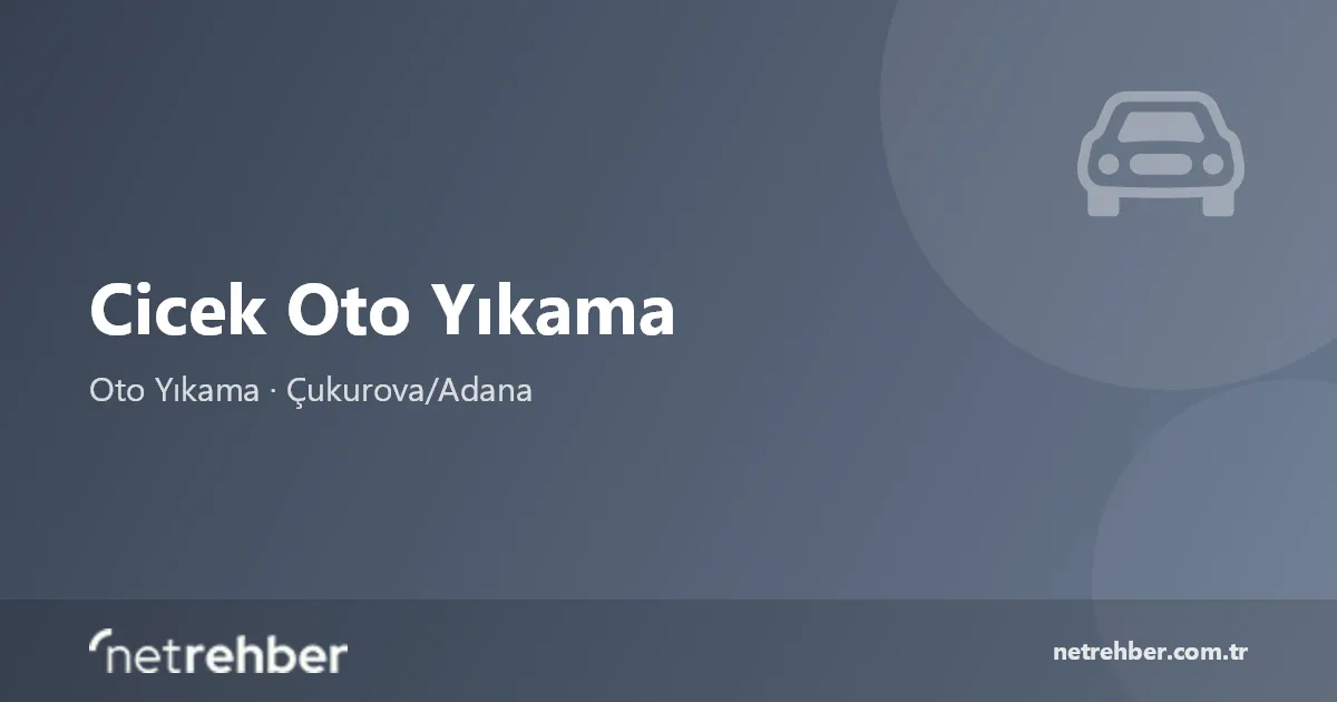 Cicek Oto Yıkama kapak görseli