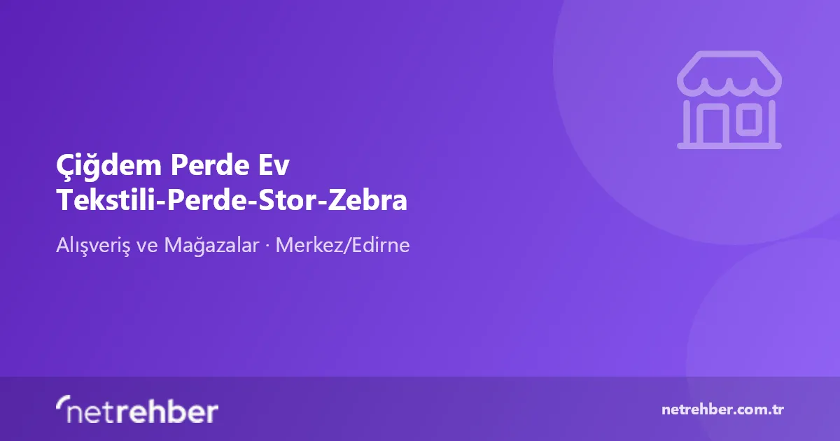Çiğdem Perde Ev Tekstili-Perde-Stor-Zebra kapak görseli