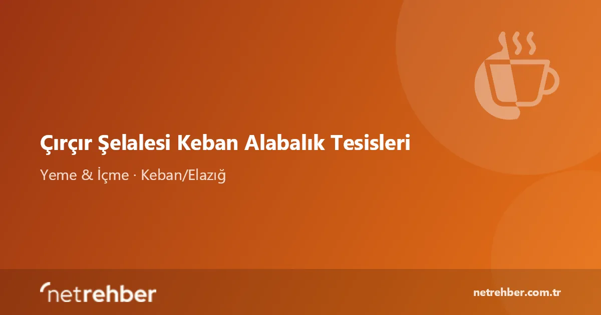 Çırçır Şelalesi Keban Alabalık Tesisleri kapak görseli