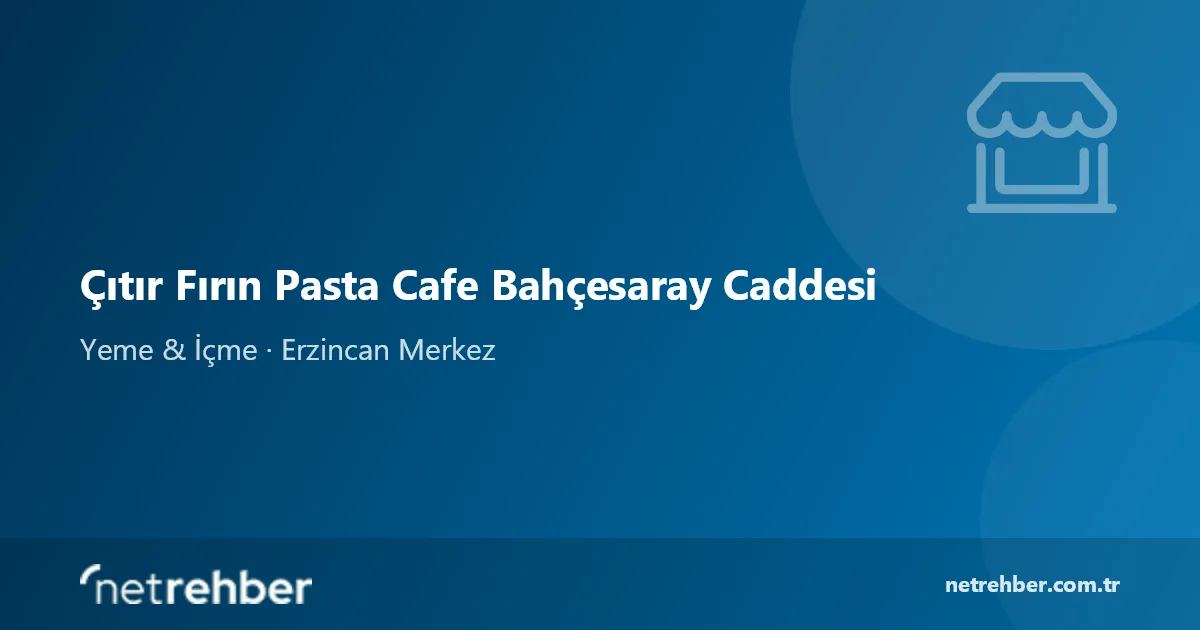 Çıtır Fırın Pasta Cafe Bahçesaray Caddesi kapak görseli