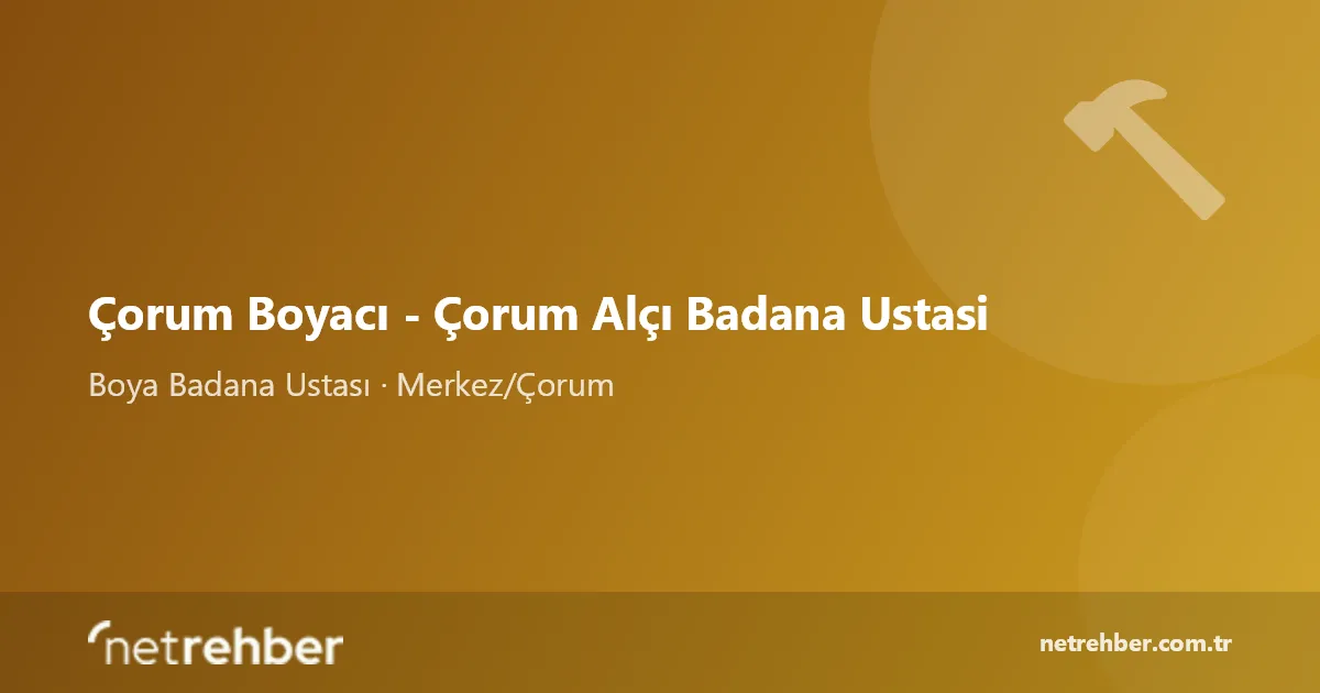 Çorum Boyacı - Çorum Alçı Badana Ustasi kapak görseli