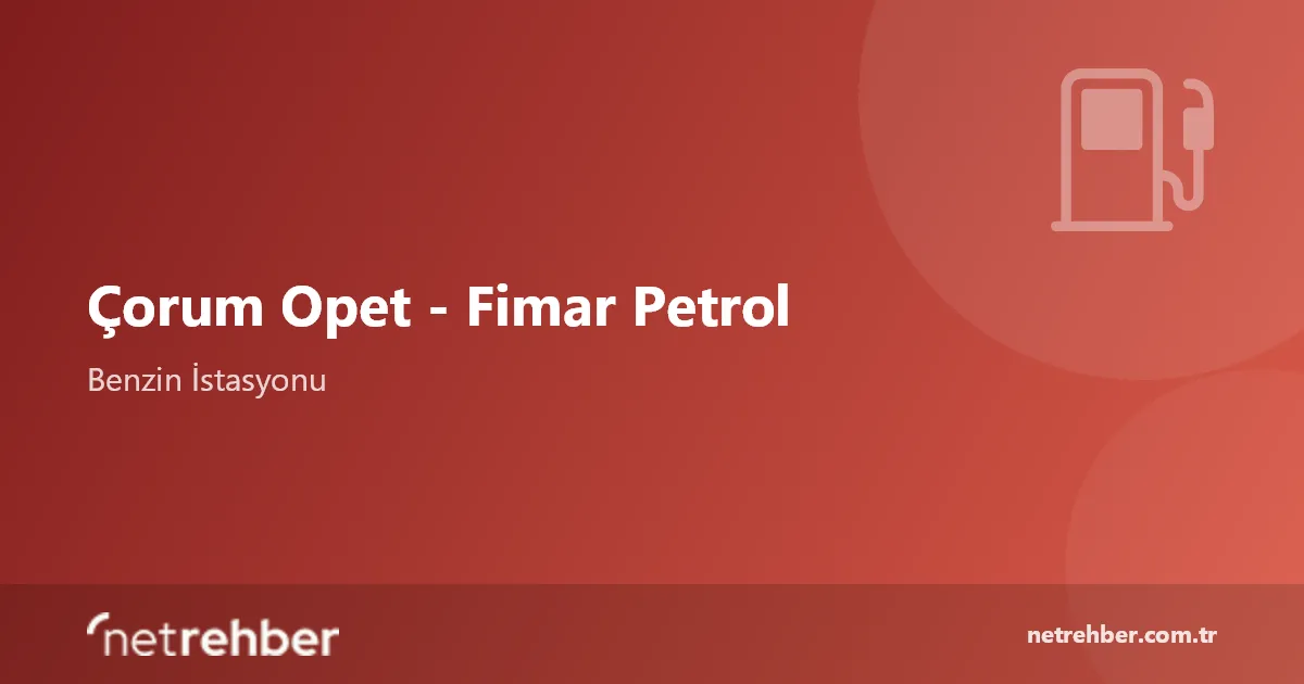 Çorum Opet - Fimar Petrol kapak görseli