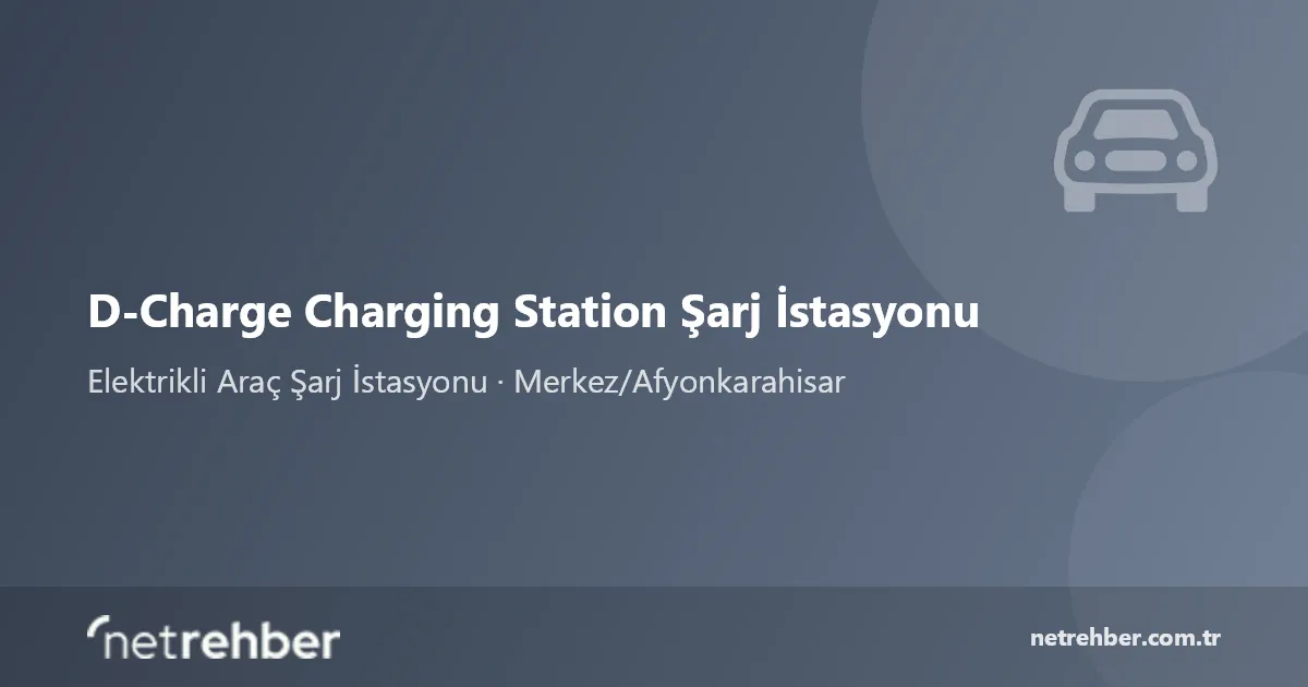 D-Charge Charging Station Şarj İstasyonu kapak görseli
