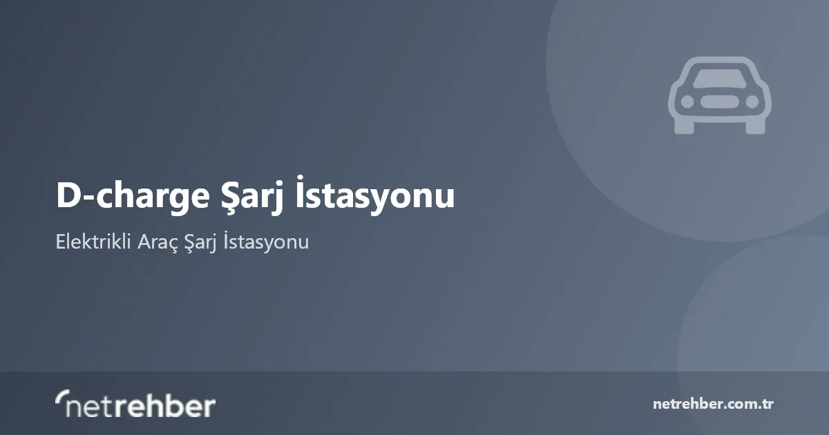 D-charge Şarj İstasyonu kapak görseli