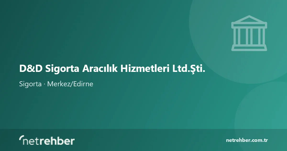 D&D Sigorta Aracılık Hizmetleri Ltd.Şti. kapak görseli