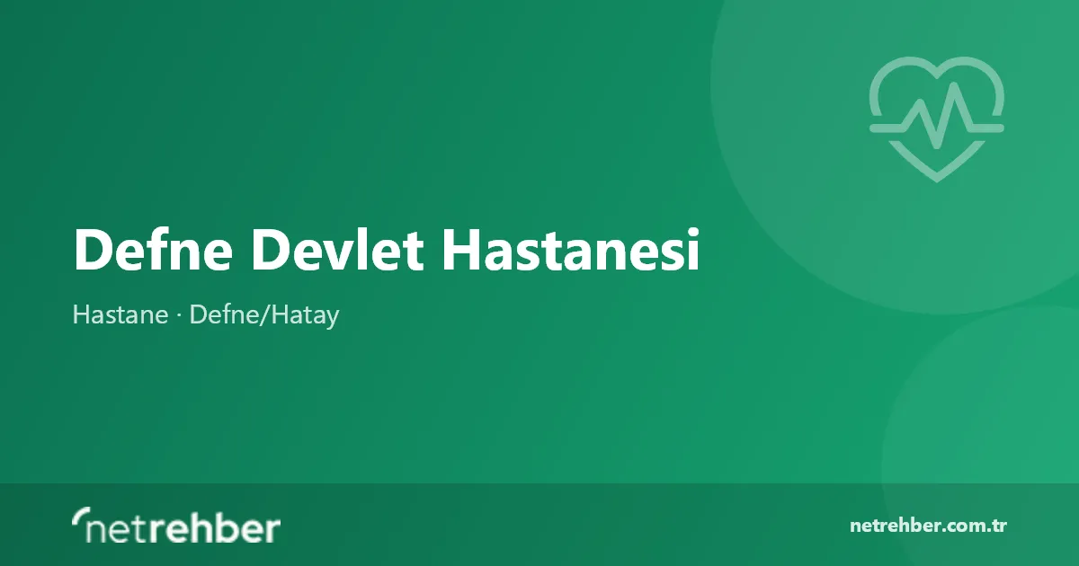Defne Devlet Hastanesi kapak görseli