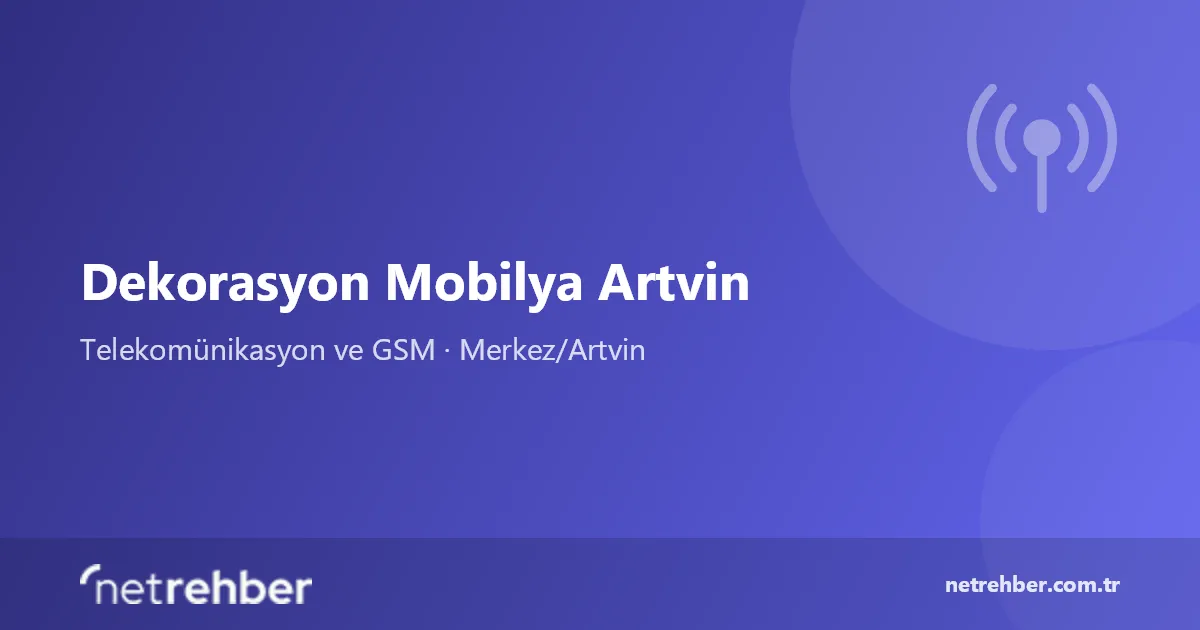 Dekorasyon Mobilya Artvin kapak görseli