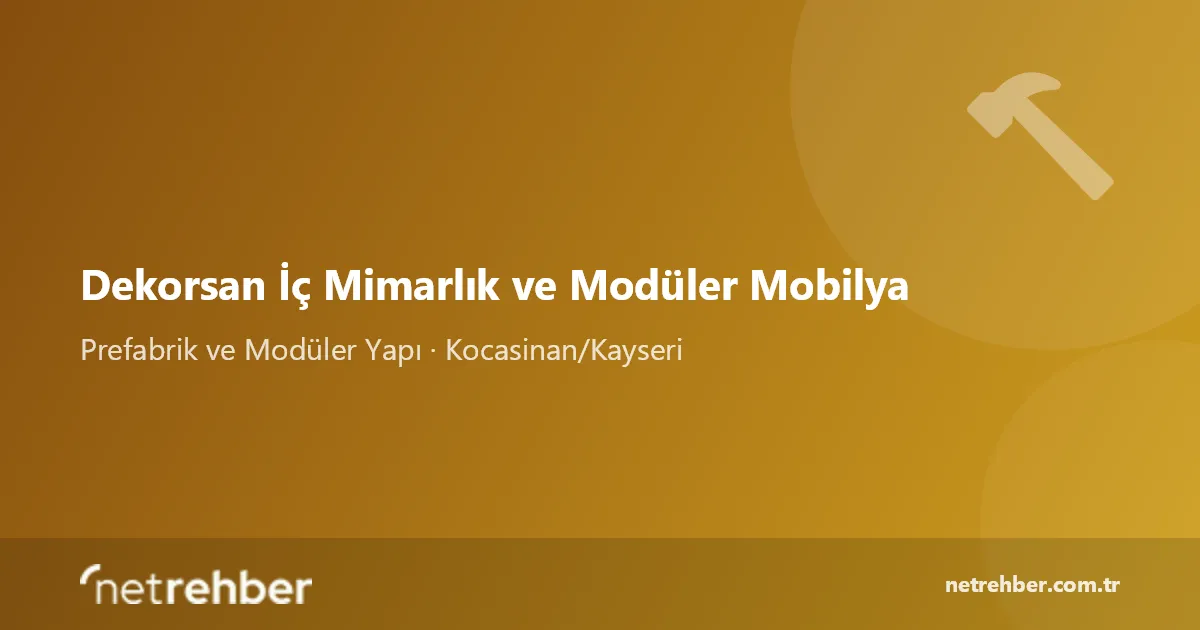 Dekorsan İç Mimarlık ve Modüler Mobilya kapak görseli