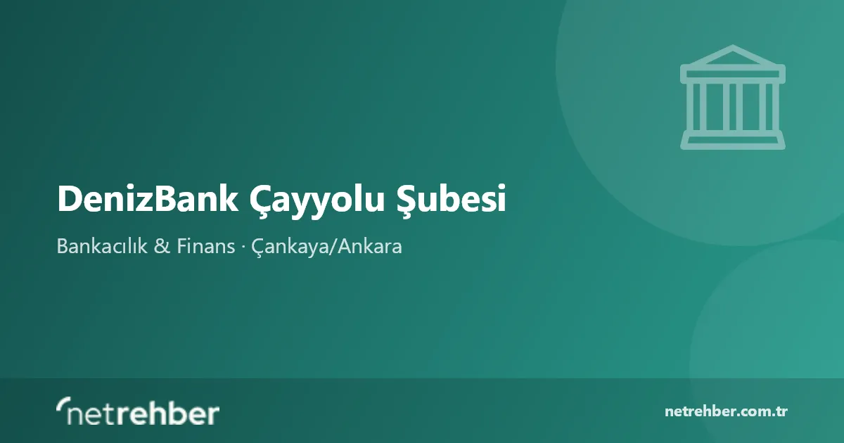 DenizBank Çayyolu Şubesi kapak görseli