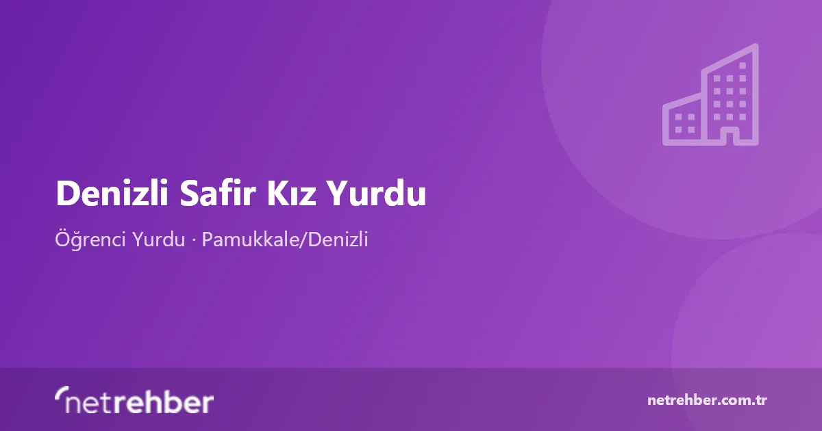 Denizli Safir Kız Yurdu kapak görseli