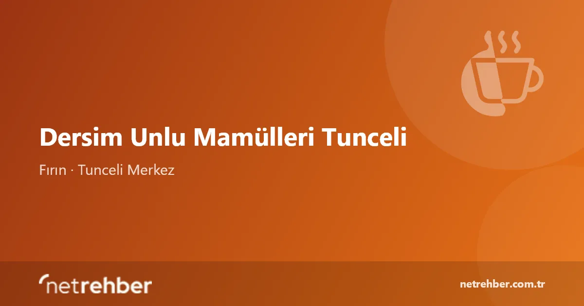 Dersim Unlu Mamülleri Tunceli kapak görseli