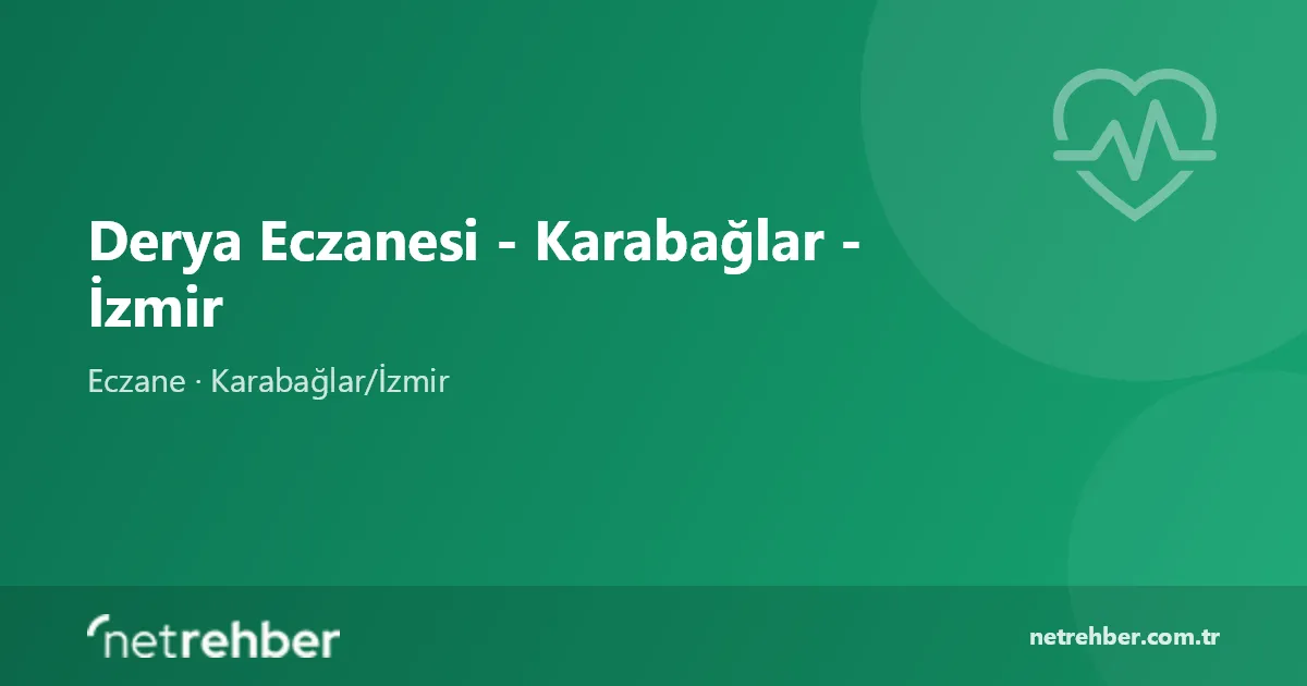 Derya Eczanesi - Karabağlar - İzmir kapak görseli