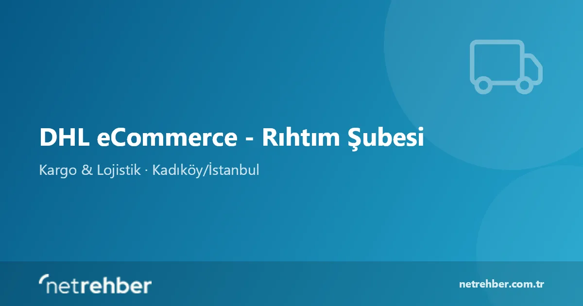 DHL eCommerce - Rıhtım Şubesi kapak görseli
