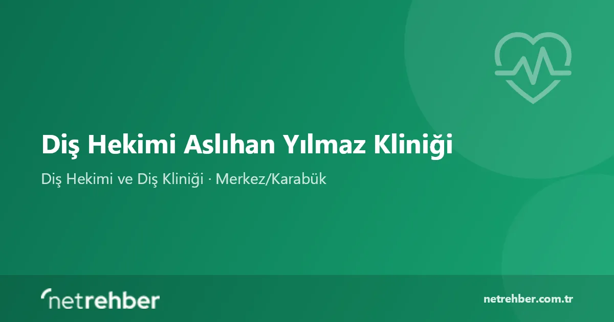 Diş Hekimi Aslıhan Yılmaz Kliniği kapak görseli