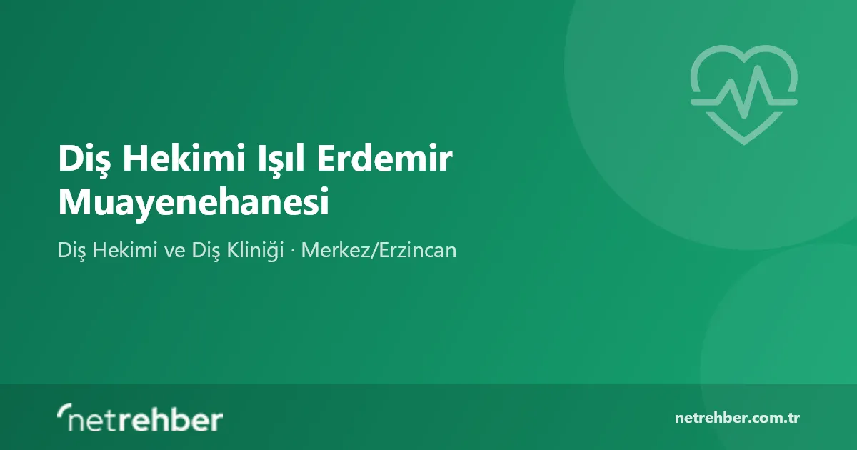 Diş Hekimi Işıl Erdemir Muayenehanesi kapak görseli