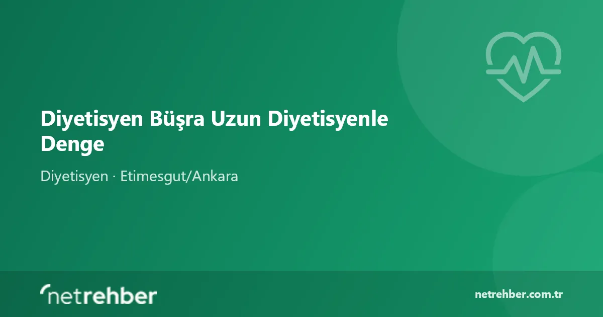 Diyetisyen Büşra Uzun Diyetisyenle Denge kapak görseli