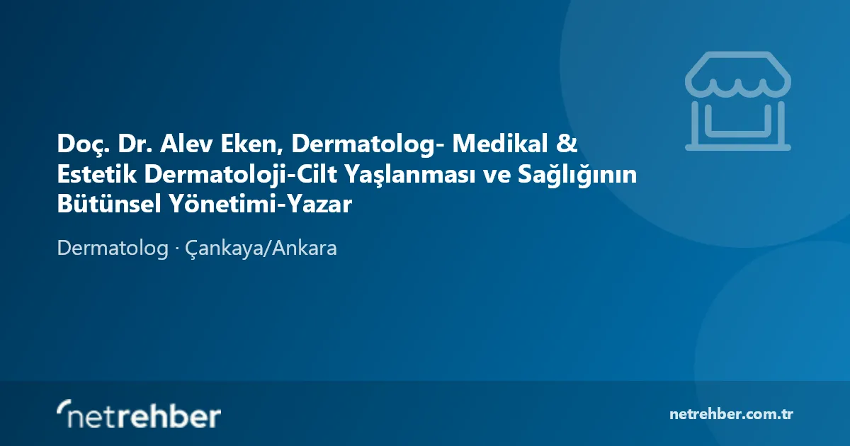 Doç. Dr. Alev Eken, Dermatolog- Medikal & Estetik Dermatoloji-Cilt Yaşlanması ve Sağlığının Bütünsel Yönetimi-Yazar kapak görseli