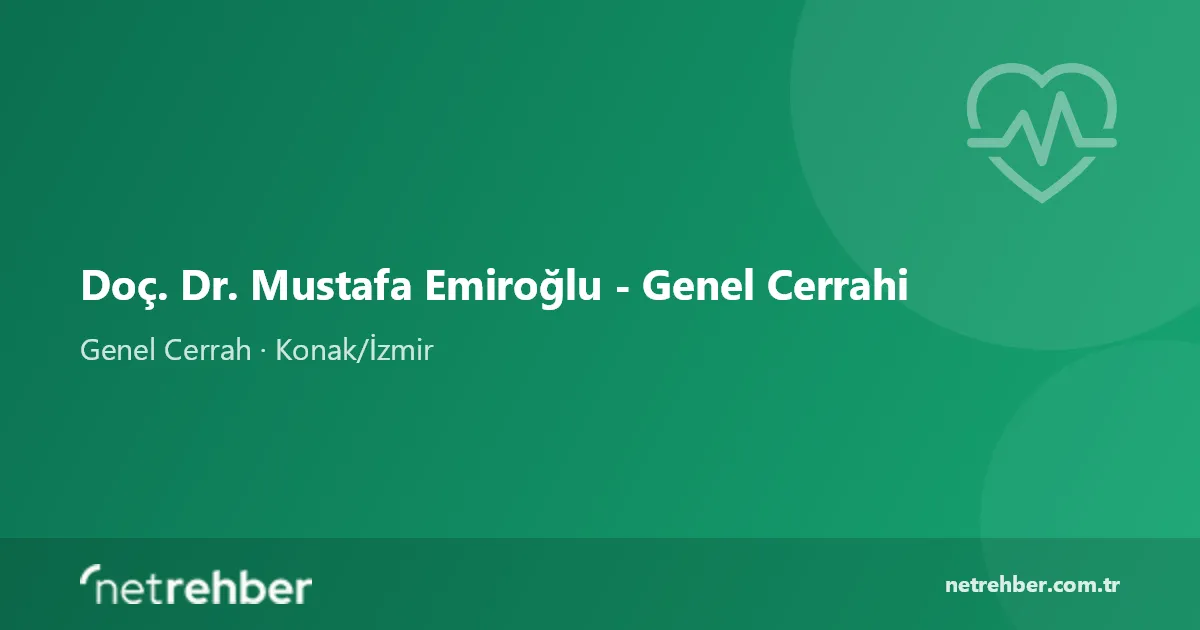 Doç. Dr. Mustafa Emiroğlu - Genel Cerrahi kapak görseli