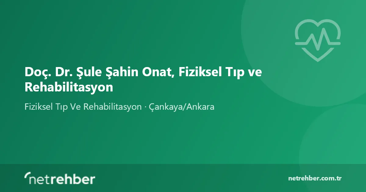 Doç. Dr. Şule Şahin Onat, Fiziksel Tıp ve Rehabilitasyon kapak görseli