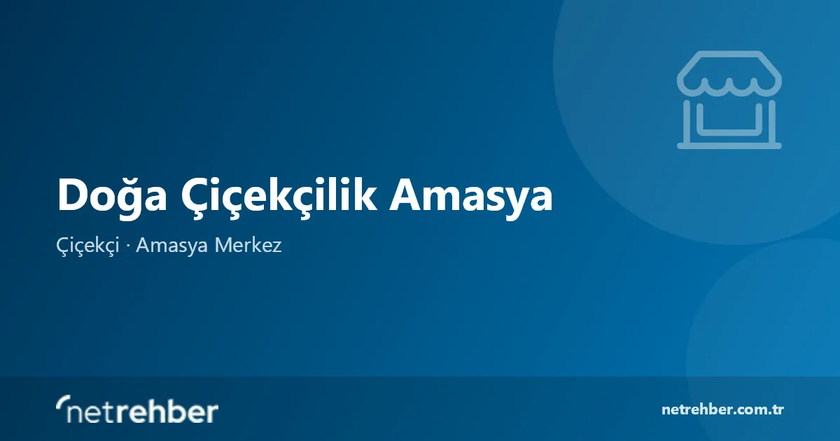 Doğa Çiçekçilik Amasya kapak görseli