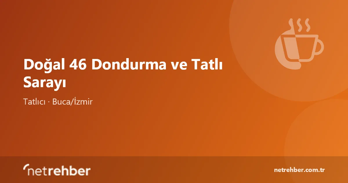 Doğal 46 Dondurma ve Tatlı Sarayı kapak görseli