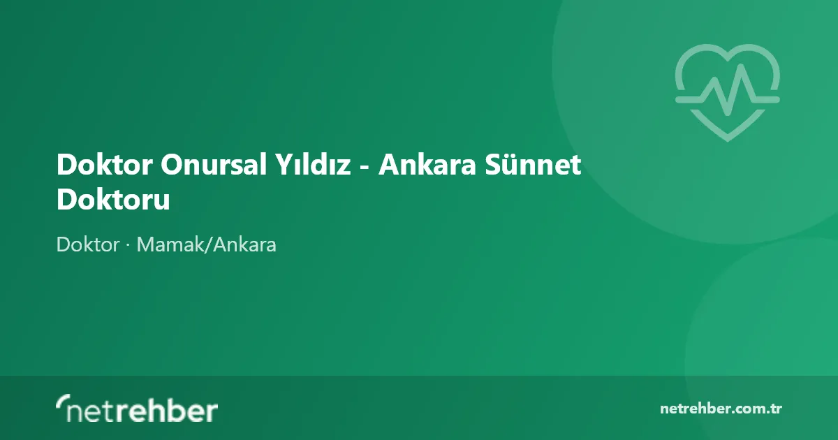 Doktor Onursal Yıldız - Ankara Sünnet Doktoru kapak görseli