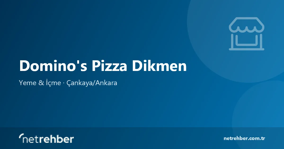Domino's Pizza Dikmen kapak görseli