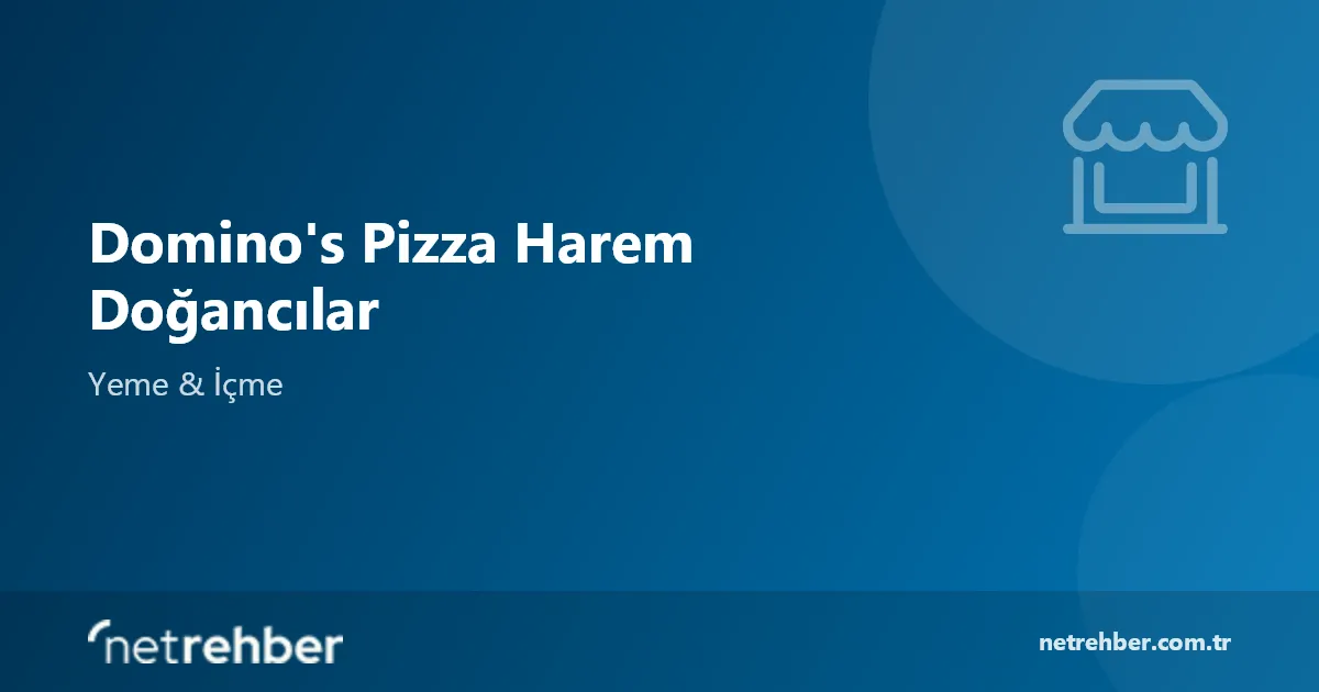 Domino's Pizza Harem Doğancılar kapak görseli