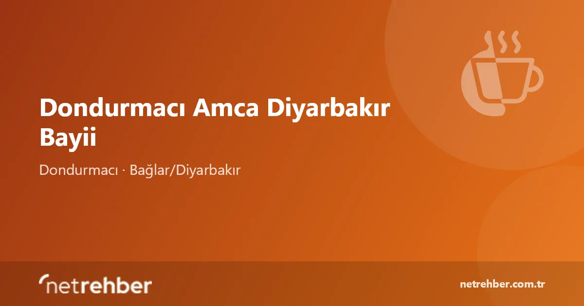 Dondurmacı Amca Diyarbakır Bayii kapak görseli