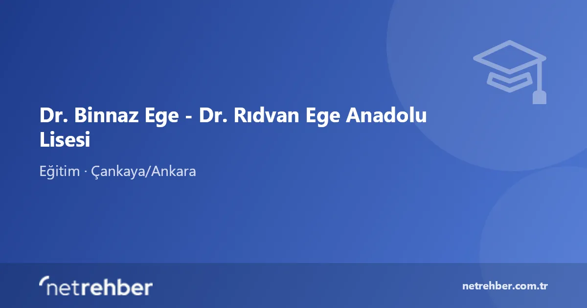 Dr. Binnaz Ege - Dr. Rıdvan Ege Anadolu Lisesi kapak görseli