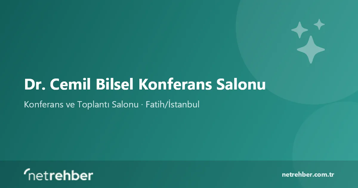 Dr. Cemil Bilsel Konferans Salonu kapak görseli