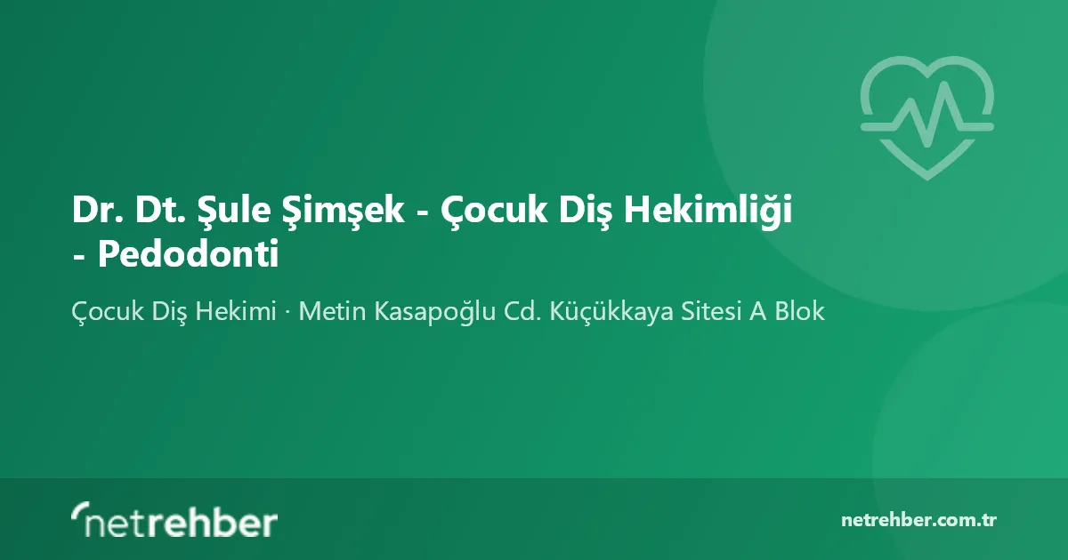 Dr. Dt. Şule Şimşek - Çocuk Diş Hekimliği - Pedodonti kapak görseli