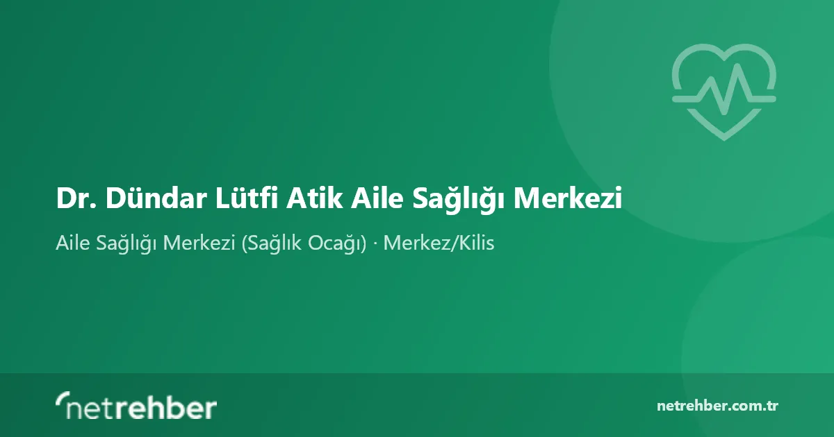 Dr. Dündar Lütfi Atik Aile Sağlığı Merkezi kapak görseli