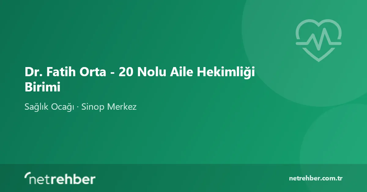 Dr. Fatih Orta - 20 Nolu Aile Hekimliği Birimi kapak görseli