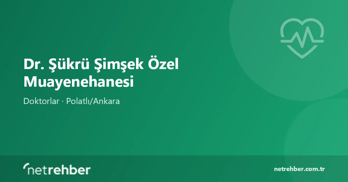 Dr. Şükrü Şimşek Özel Muayenehanesi kapak görseli