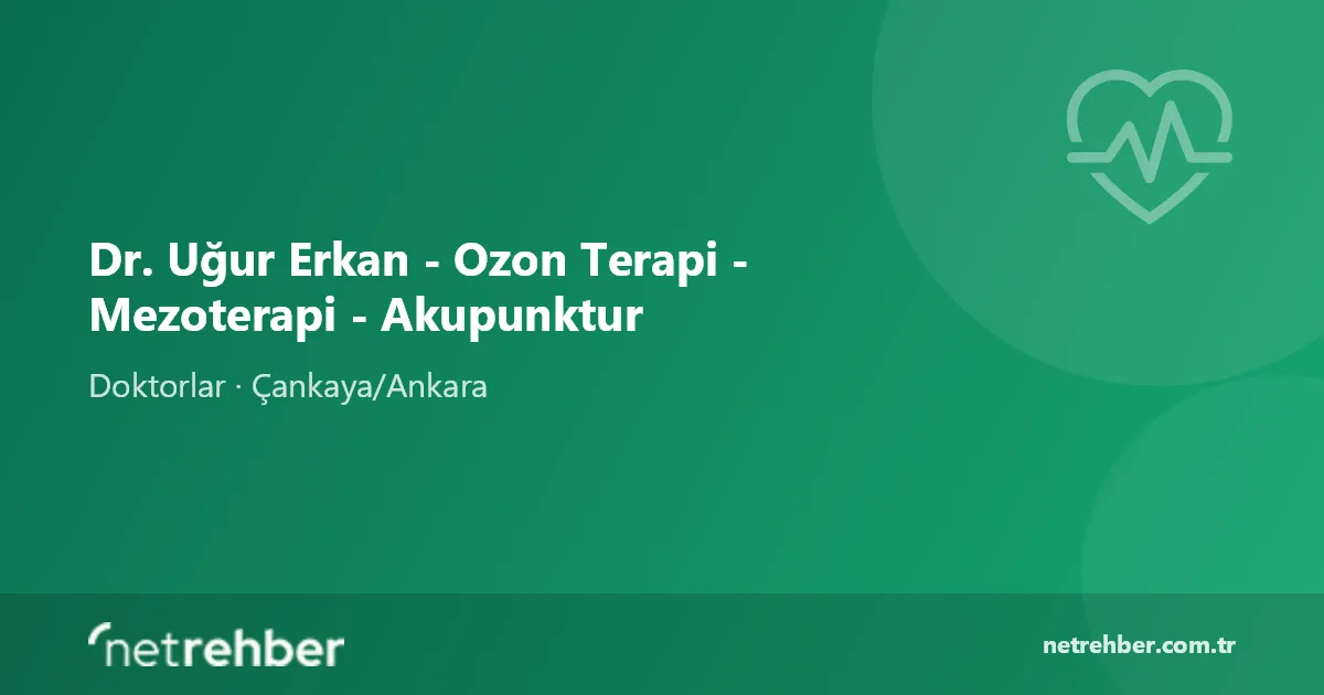 Dr. Uğur Erkan - Ozon Terapi - Mezoterapi - Akupunktur kapak görseli