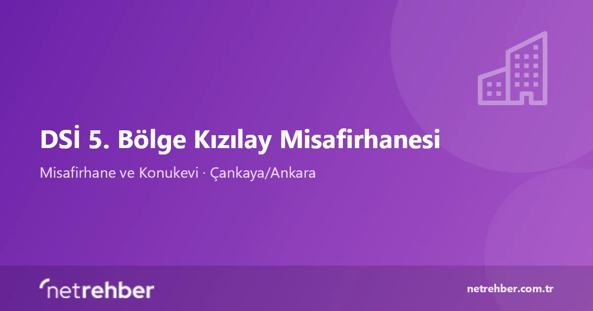 DSİ 5. Bölge Kızılay Misafirhanesi kapak görseli
