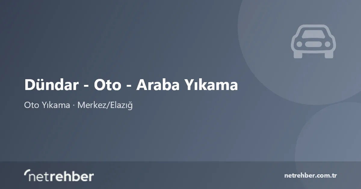 Dündar - Oto - Araba Yıkama kapak görseli