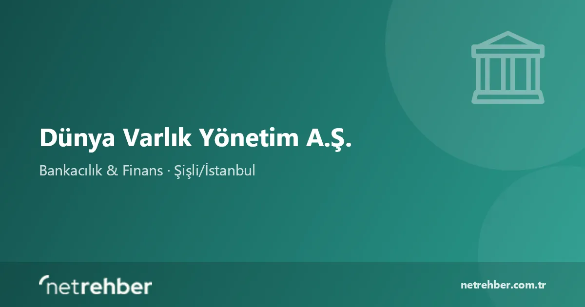 Dünya Varlık Yönetim A.Ş. kapak görseli