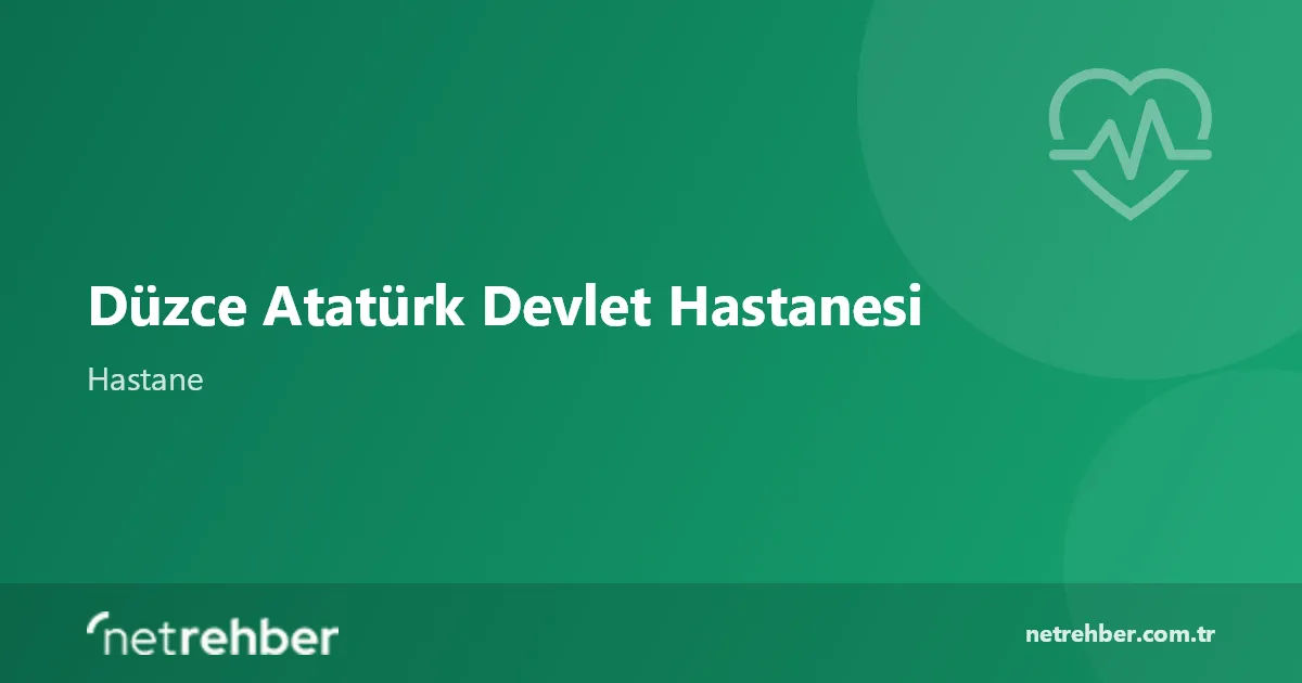 Düzce Atatürk Devlet Hastanesi kapak görseli